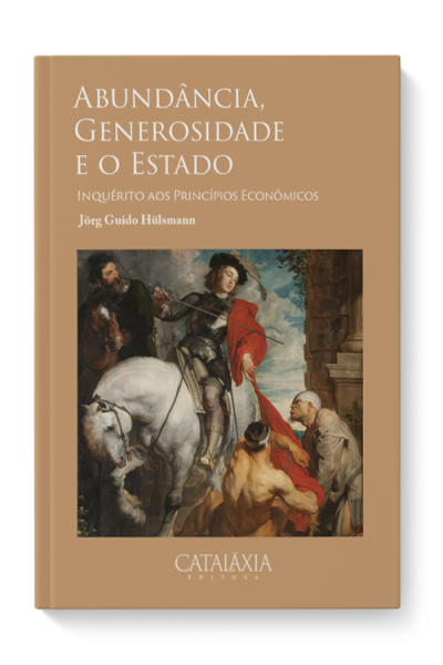 Abundância, Generosidade e o Estado
